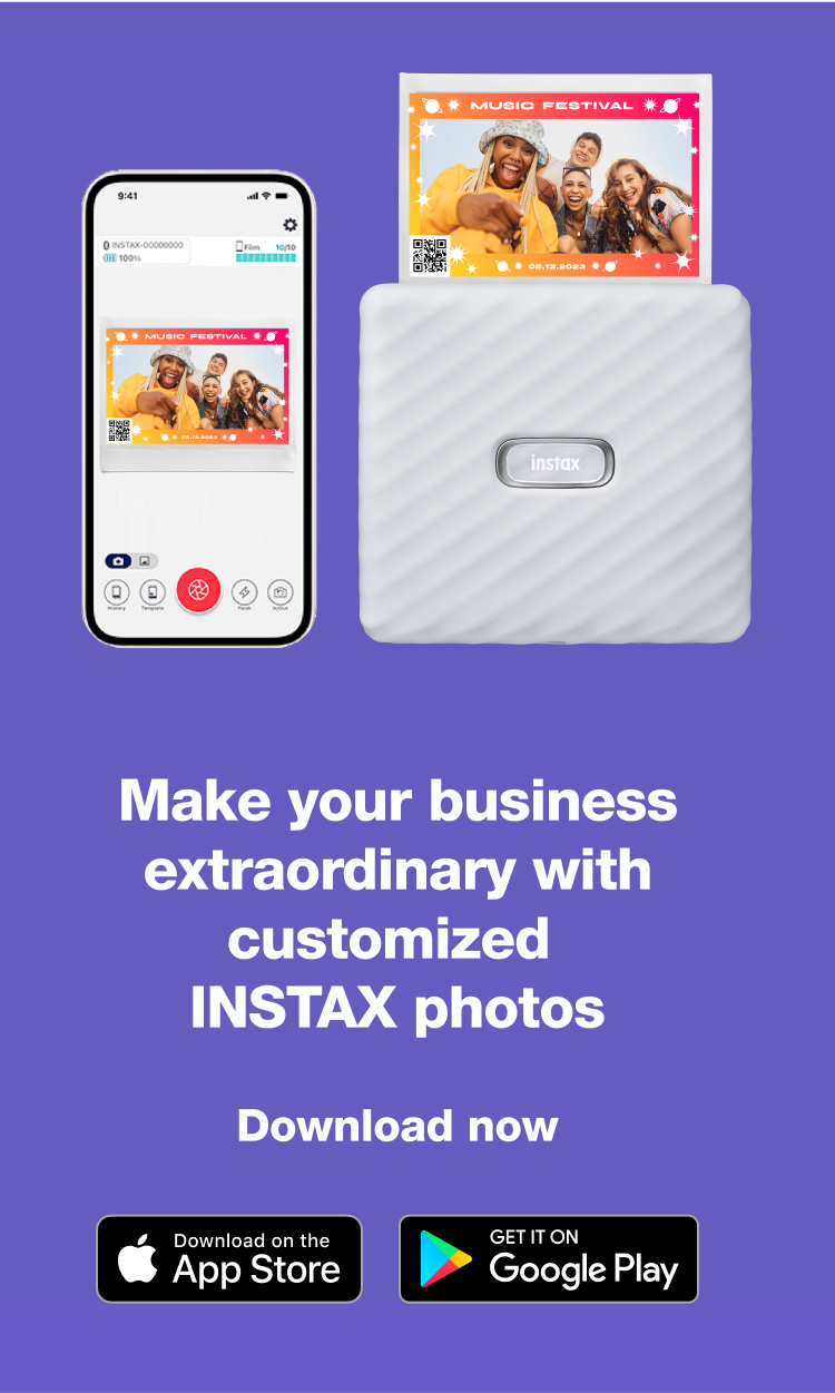 Make your business extraordinary with customized INSTAX photos, featuring smartphone integration and instax printer.