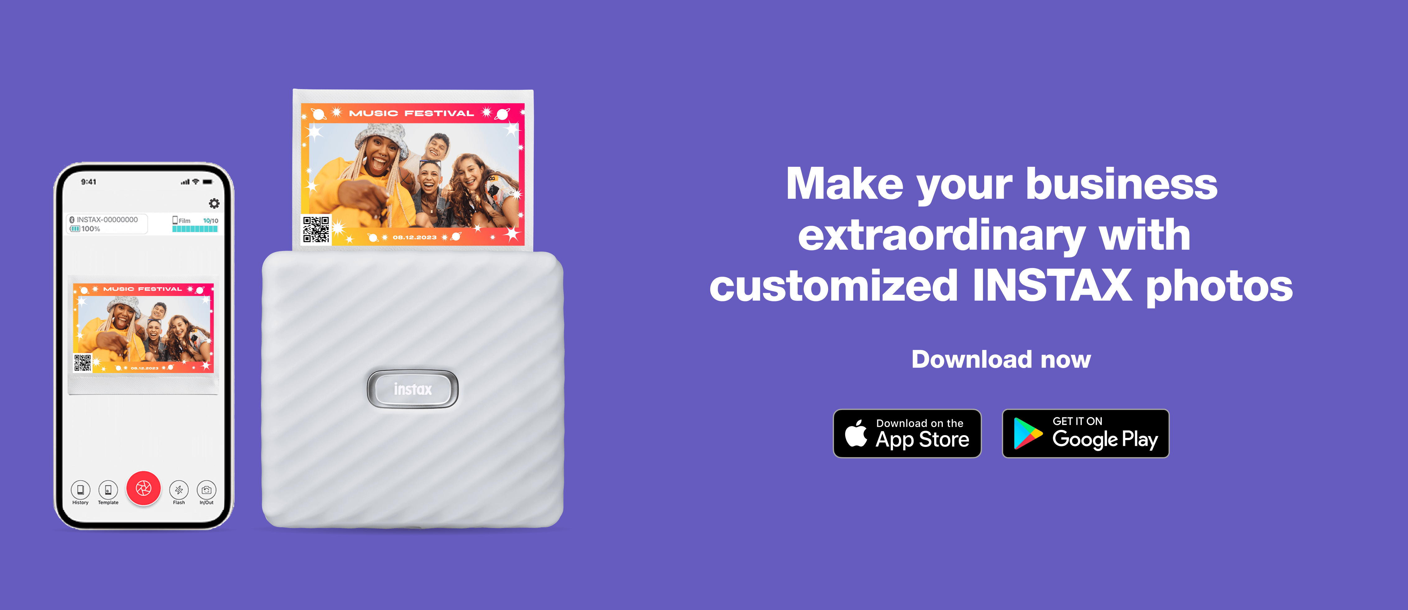 Make your business extraordinary with customized INSTAX photos, featuring smartphone integration and instax printer.