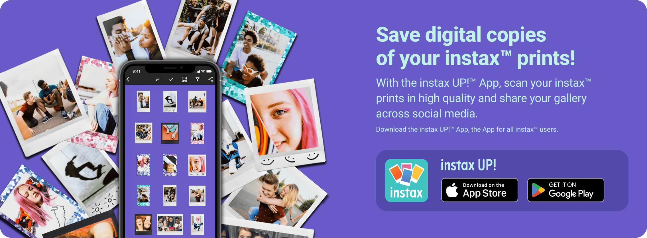 instax UP! app banner showing digital scans of instax prints and a smartphone gallery, with download buttons for App Store and Google Play.